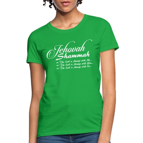 Womens T-shirt - Jehovah Shammah Graphic Tee