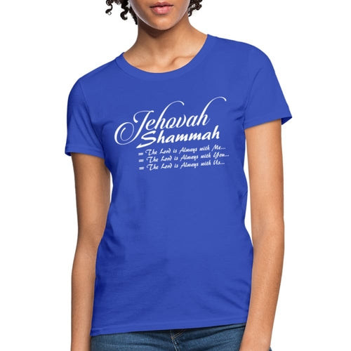 Womens T-shirt - Jehovah Shammah Graphic Tee